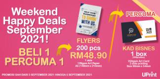 UPrint Weekend Deals September 2021! BELI 1 PERCUMA 1 flyers murah